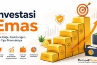 Investasi Emas: Pengertian, Cara Kerja, Keuntungan, dan Tips Memulainya