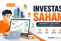 Investasi Saham Adalah: Pengertian, Cara Kerja, Keuntungan, dan Risikonya